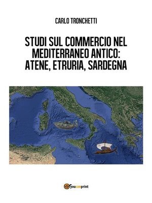 cover image of Studi sul commercio nel Mediterraneo antico--Atene, Etruria, Sardegna
